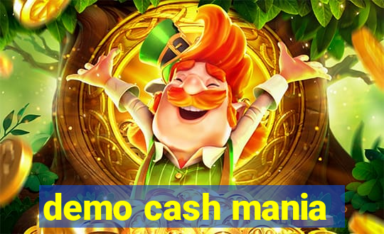 demo cash mania